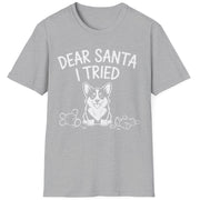 Funny Christmas Corgi Short Sleeve Shirt with a Corgi standing in the middle of torn up toys and the text "Dear Santa I tried" - Sport Grey