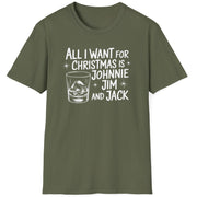 Funny Christmas Drinking Short Sleeve Shirt with a whiskey glass and the text "All I Want for Christmas is Johnnie, Jim, and Jack" - Military Green