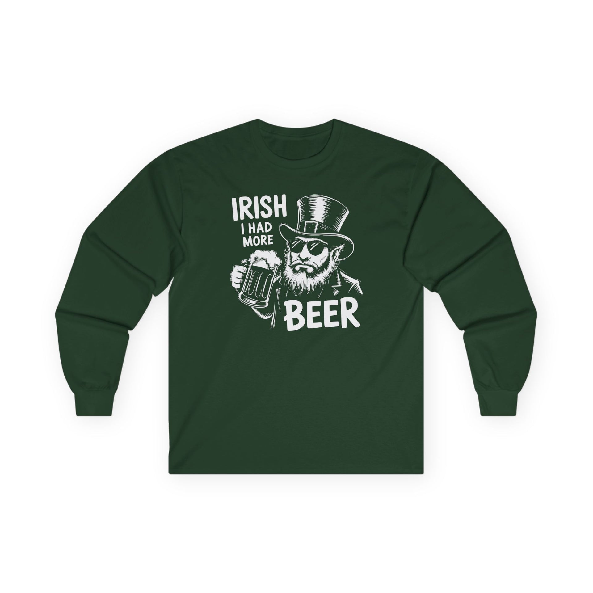 Forest Green long sleeve tee with leprechaun graphic and text 'Irish I had more beer' funny St Patricks pub crawl and parade design