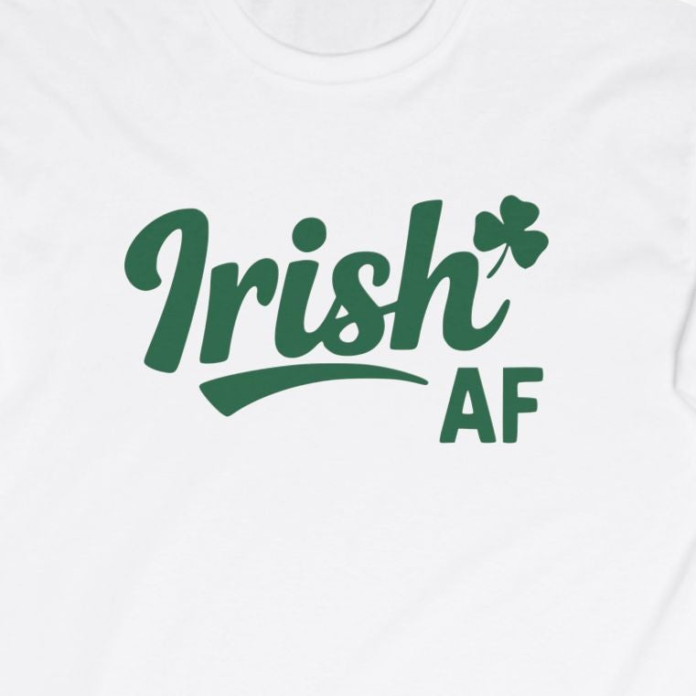 white long-sleeve shirt with the phrase 'Irish AF' funny st patricks day design