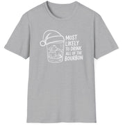 Funny Christmas Drinking Humor Short Sleeve Shirt with a bourbon glass with a santa hat and the text "Most Likely to Drink All of the Bourbon" - Sport Grey