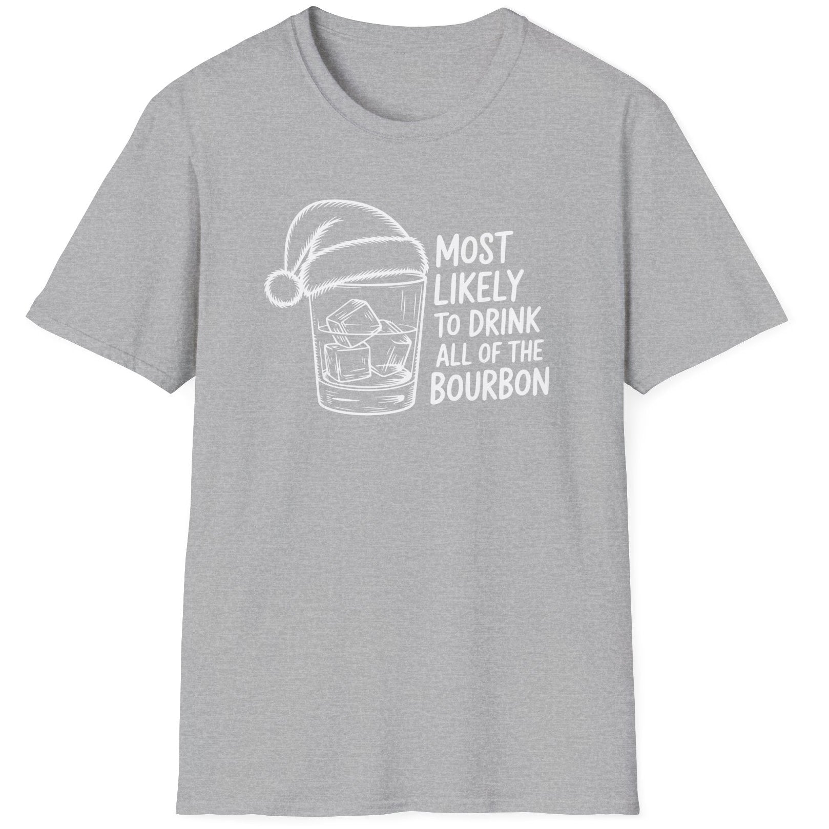 Funny Christmas Drinking Humor Short Sleeve Shirt with a bourbon glass with a santa hat and the text "Most Likely to Drink All of the Bourbon" - Sport Grey