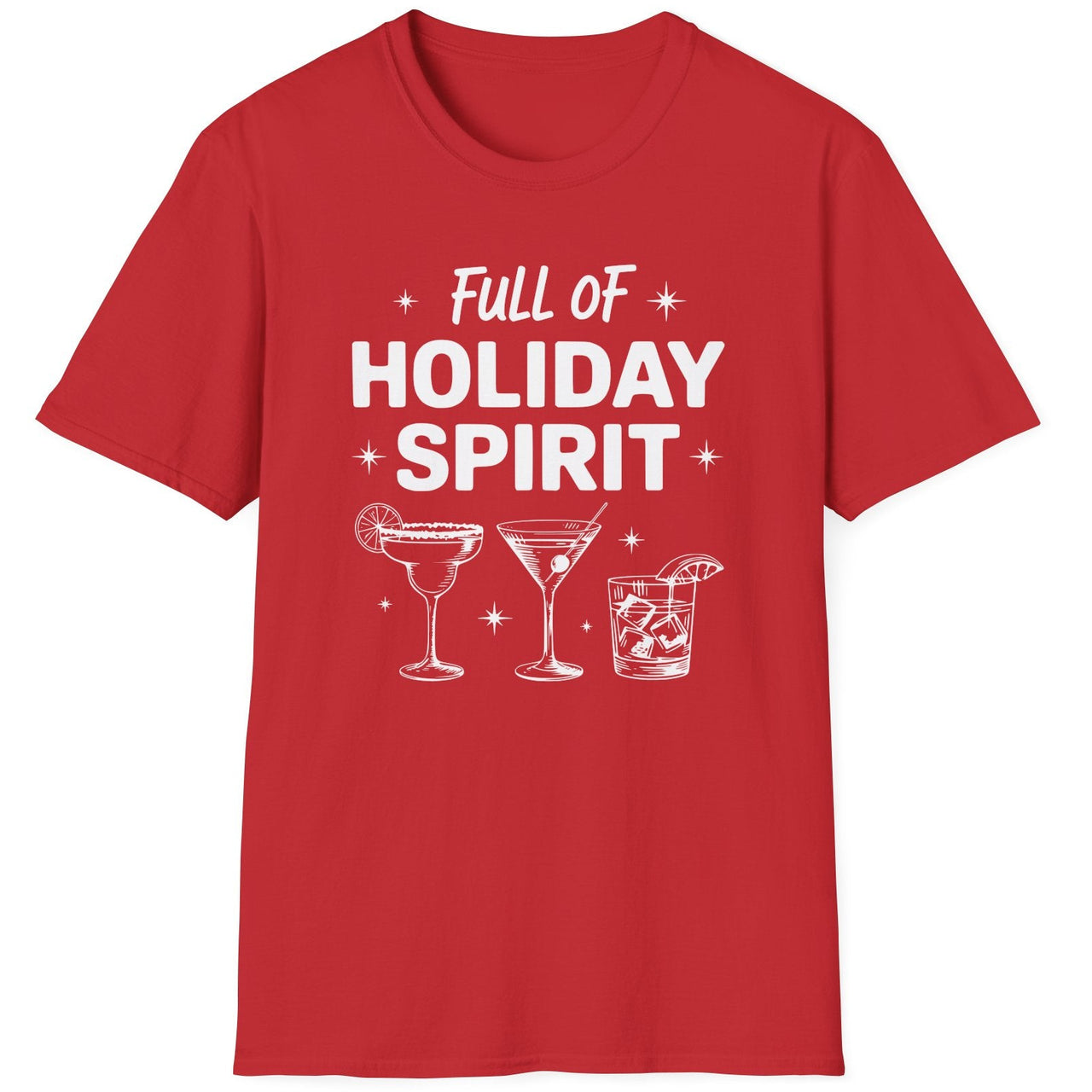 Funny Christmas Drinking Short Sleeve Shirt with three cocktails glasses and the text "Full of Holiday Spirit" - Red