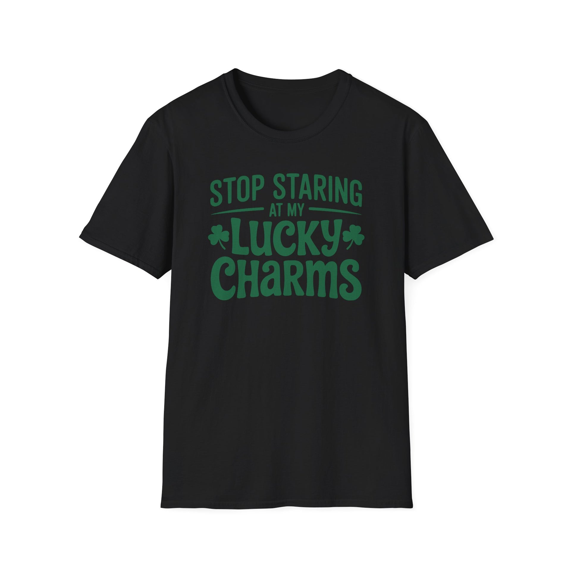 black t-shirt with the phrase "Stop Staring at my Lucky Charms" funny St Patricks Day design