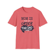 coral premium soft-style t-shirt with text 'Mom is out of order find dad' funny mother's day, mom life, beach trip design
