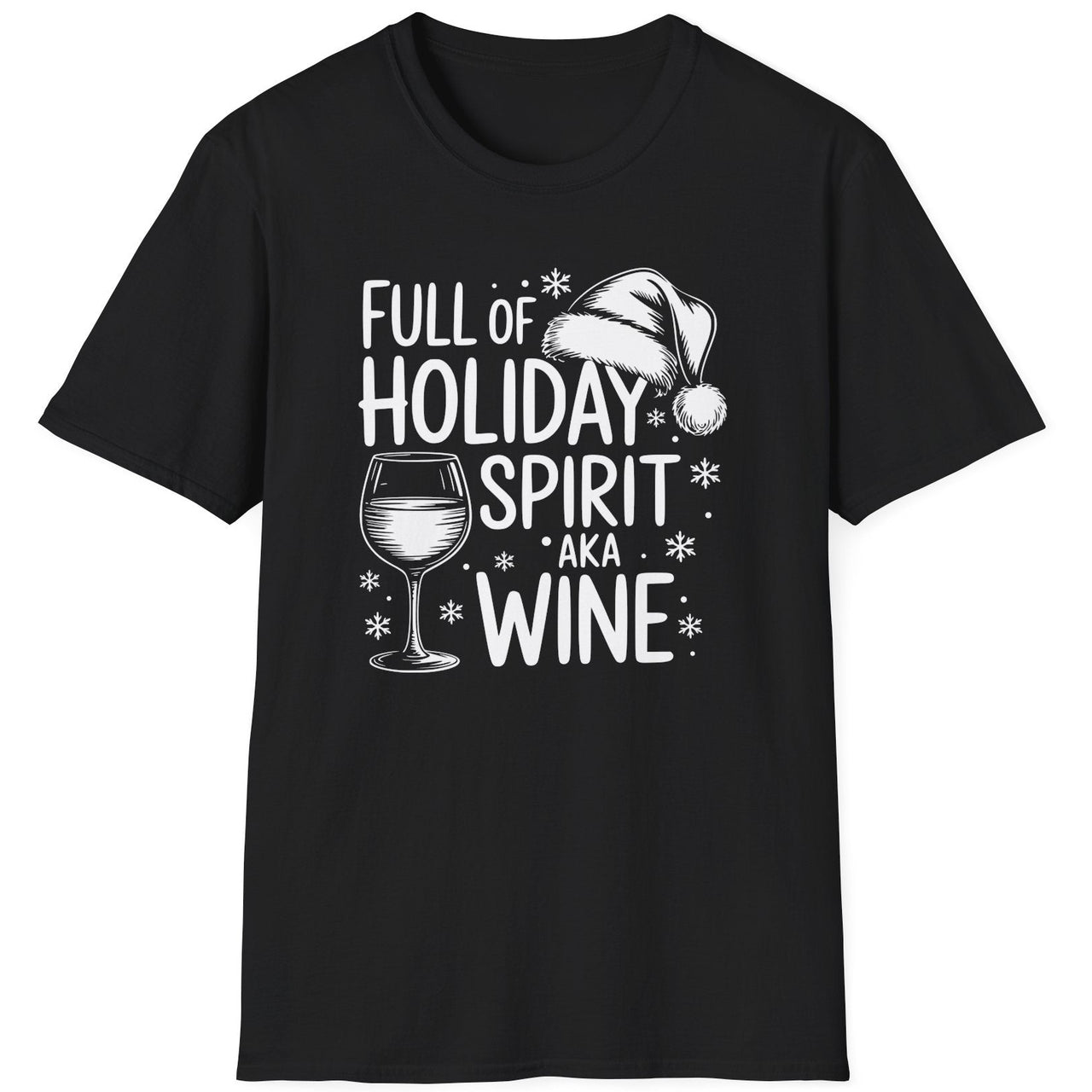 Funny Christmas Drinking Short Sleeve Shirt with wine glass and the text "Full of Holiday Spirit AKA Wine" - Black