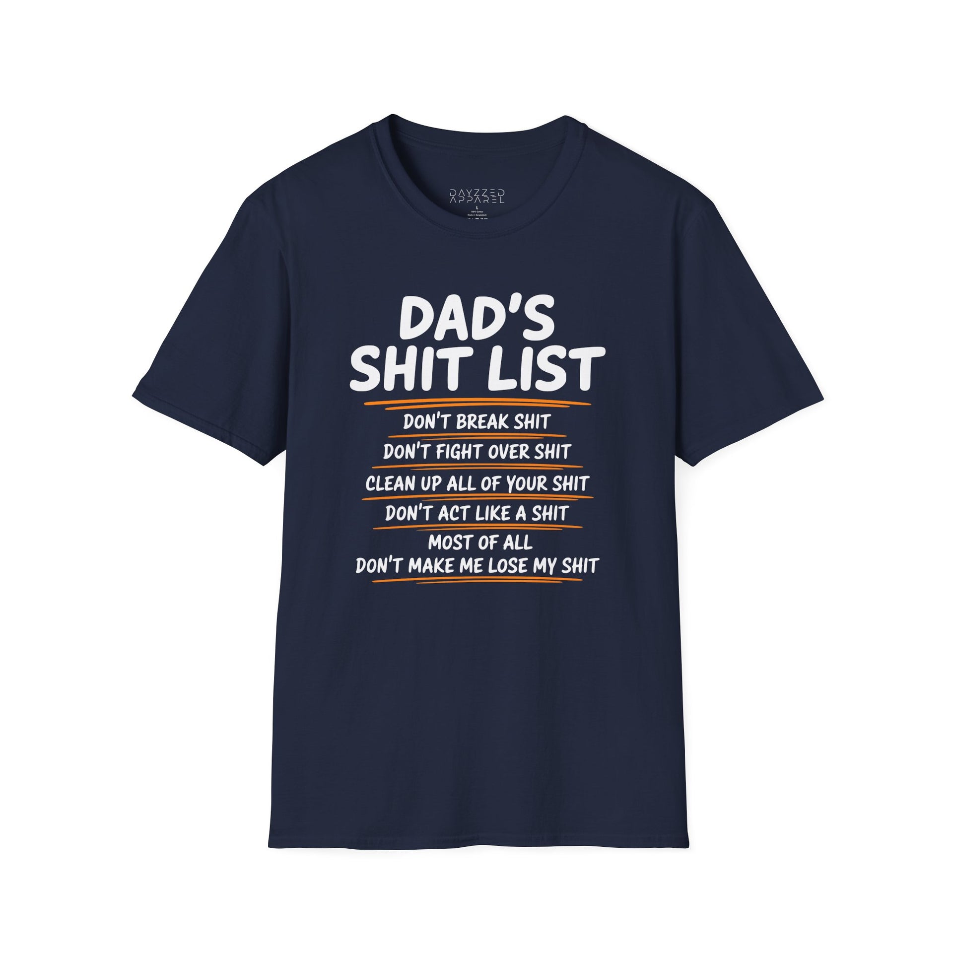 a navy blue t-shirt funny dad's shit list father's day design