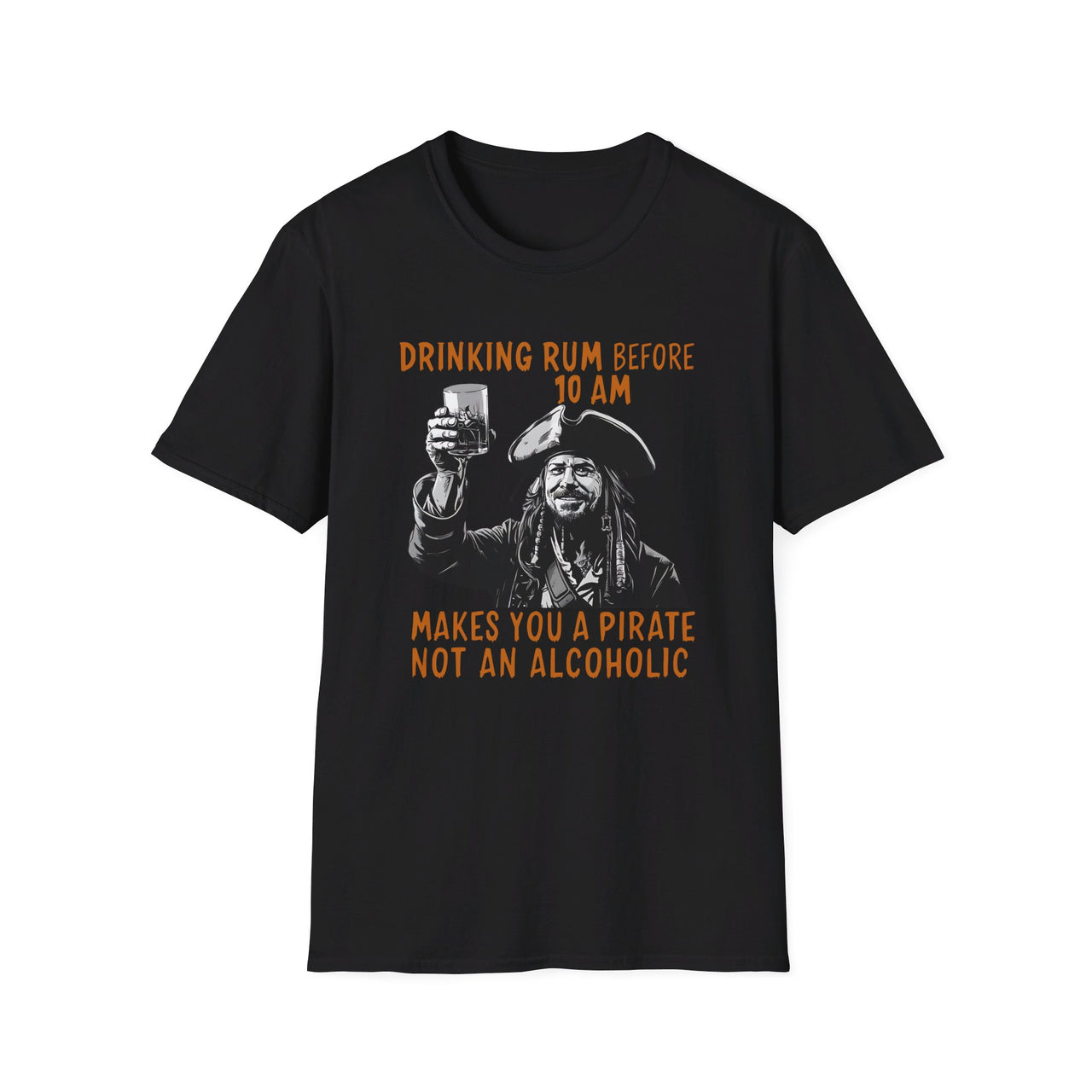 Drinking Rum Before 10 AM Makes You a Pirate, Not an Alcoholic Funny Halloween Tee