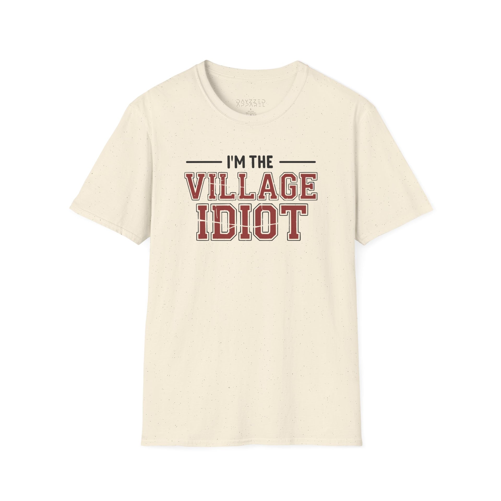 premium softstyle t-shirt  with the phrase  'I'm the village idiot' funny spring break, beach vacations, lake days, girls trip, guys trip, matching couples designs