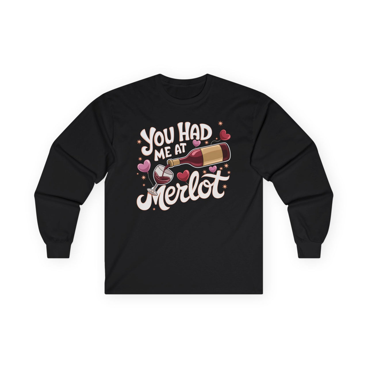 You Had Me at Merlot Funny Valentine’s Long-Sleeve Shirt - Romantic Wine Lover Tee, Gift for Him or Her