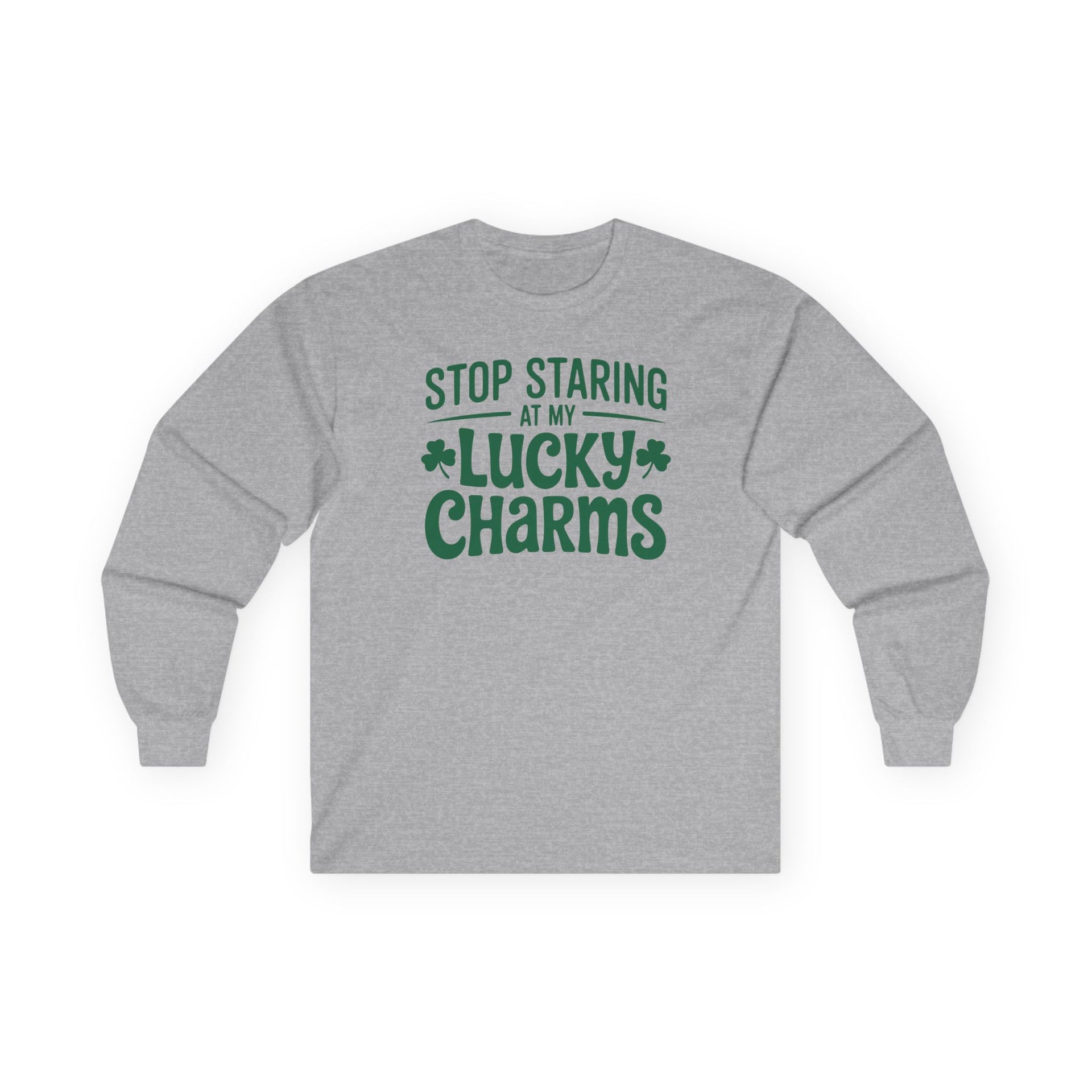 gray long-sleeve shirt with the phrase stop staring at my lucky charms funny st patricks day design