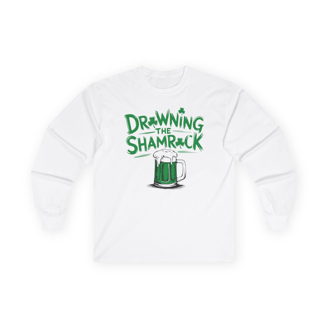 St. Patrick's Day Long Sleeve Shirt | Drowning the Shamrock | Funny Irish Drinking Tee | St. Paddy’s Day Beer Lover Shirt