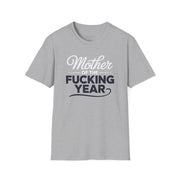 a sport gray premium soft-style t-shirt with the phrase mother of the f-ing year funny mother's day, mom life design