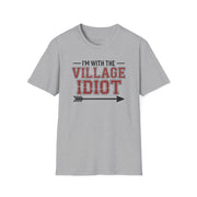 premium softstyle t-shirt  with the phrase  'I'm with the village idiot' funny spring break, beach vacations, lake days, girls trip, guys trip, matching couples designs