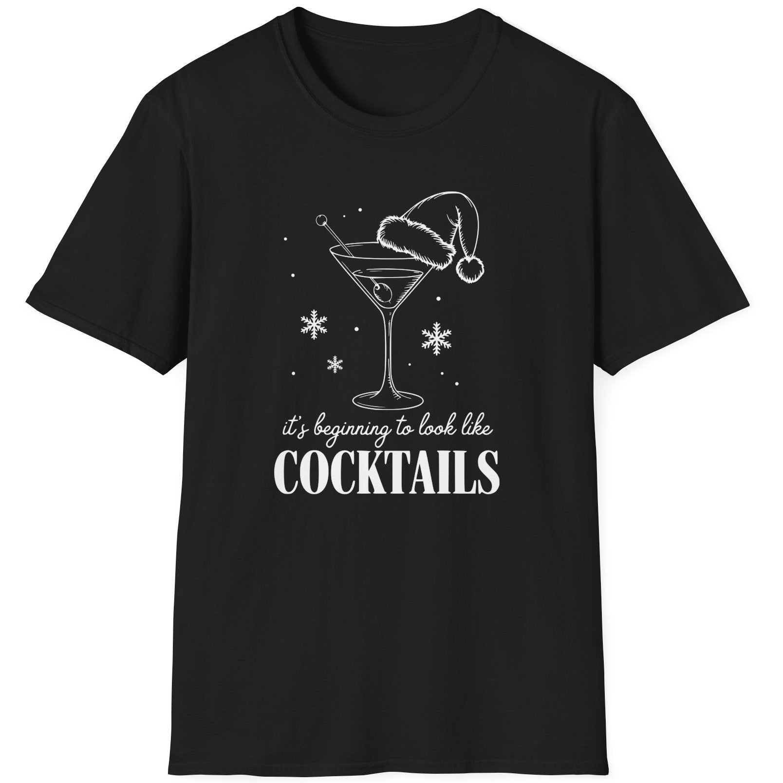Funny Christmas Drinking  Short Sleeve Shirt with  a cocktail glass with a santa hat on top and the text "It's Beginning to Feel Like Cocktails" - Black