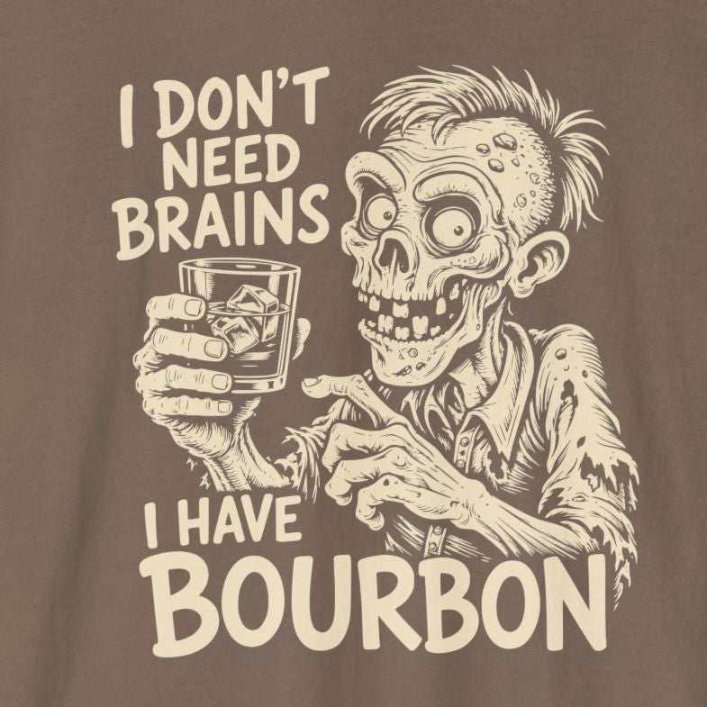 Comfort Colors I Don’t Need Brains I Have Bourbon Halloween Long Sleeve Shirt
