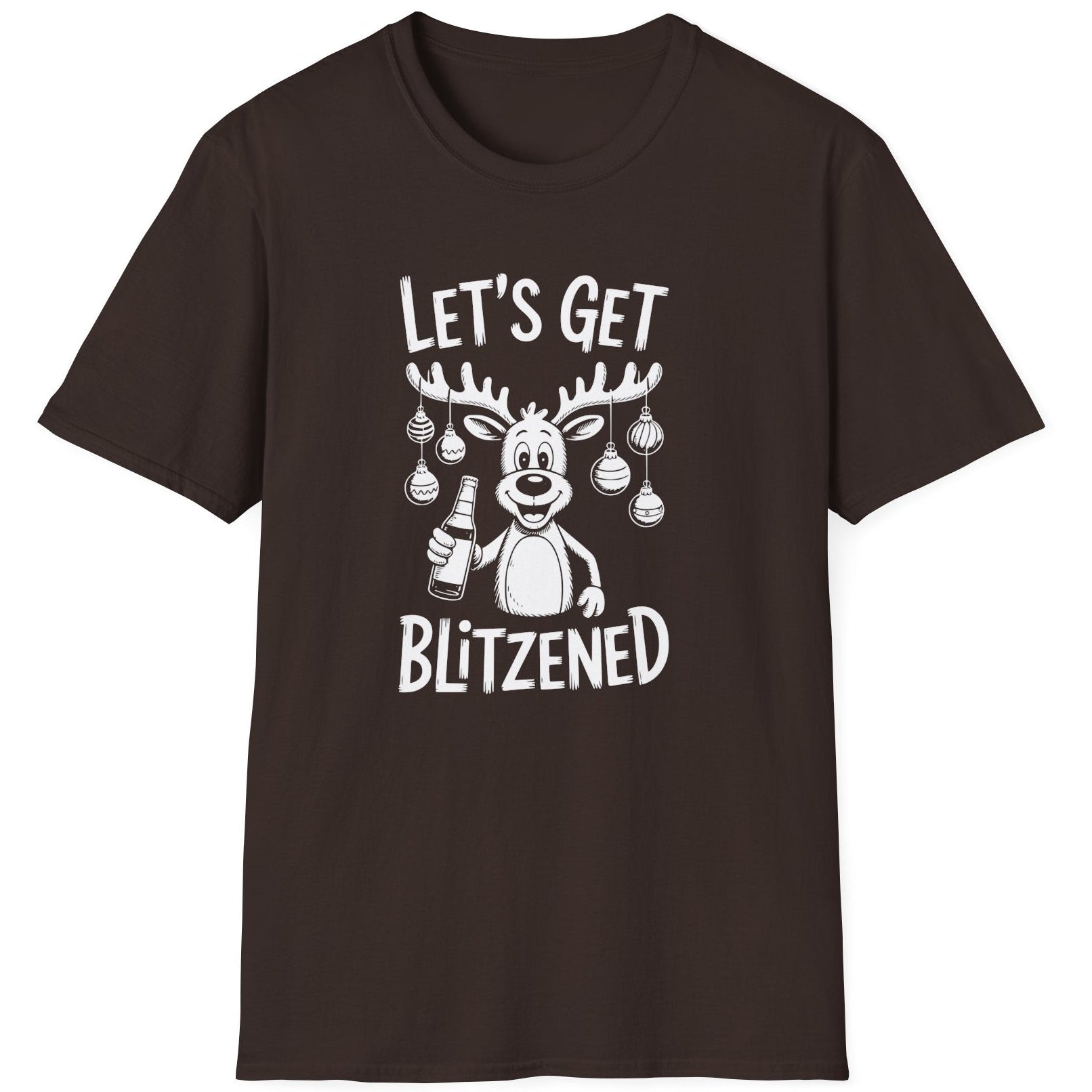 Funny Christmas Drinking Short Sleeve Shirt with a reindeer holding a beer with ornaments draped from his antlers and the text "Let's Get Blitzened" - Dark Chocolate