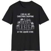 Funny Christmas Drinking Short Sleeve Shirt with liquor bottles and wrapped packages and the text "I did all my Christmas Shopping at the Liquor Store" - Black
