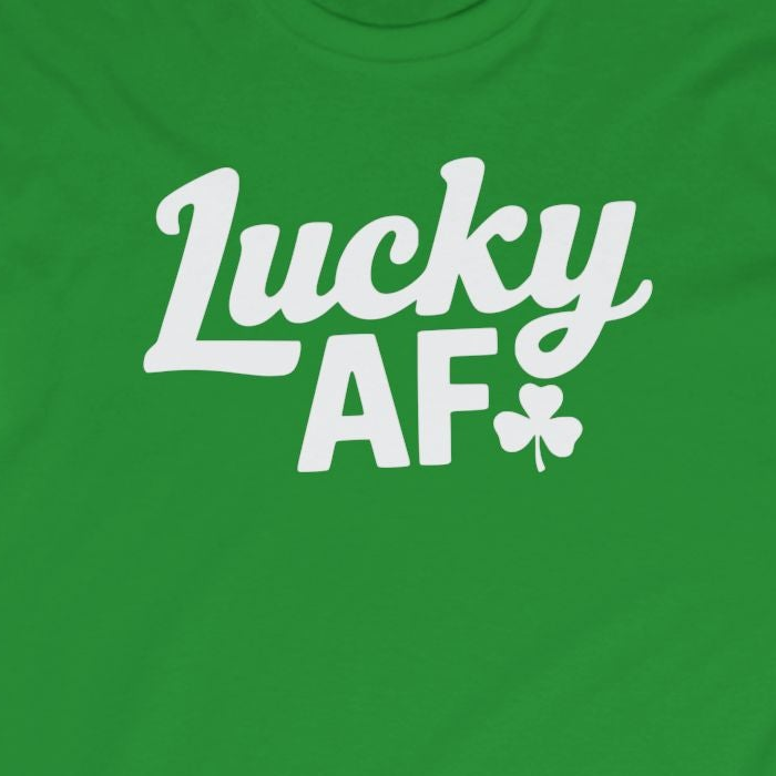 green long-sleeve shirt with the phrase 'Lucky AF' funny St Patricks Day design.