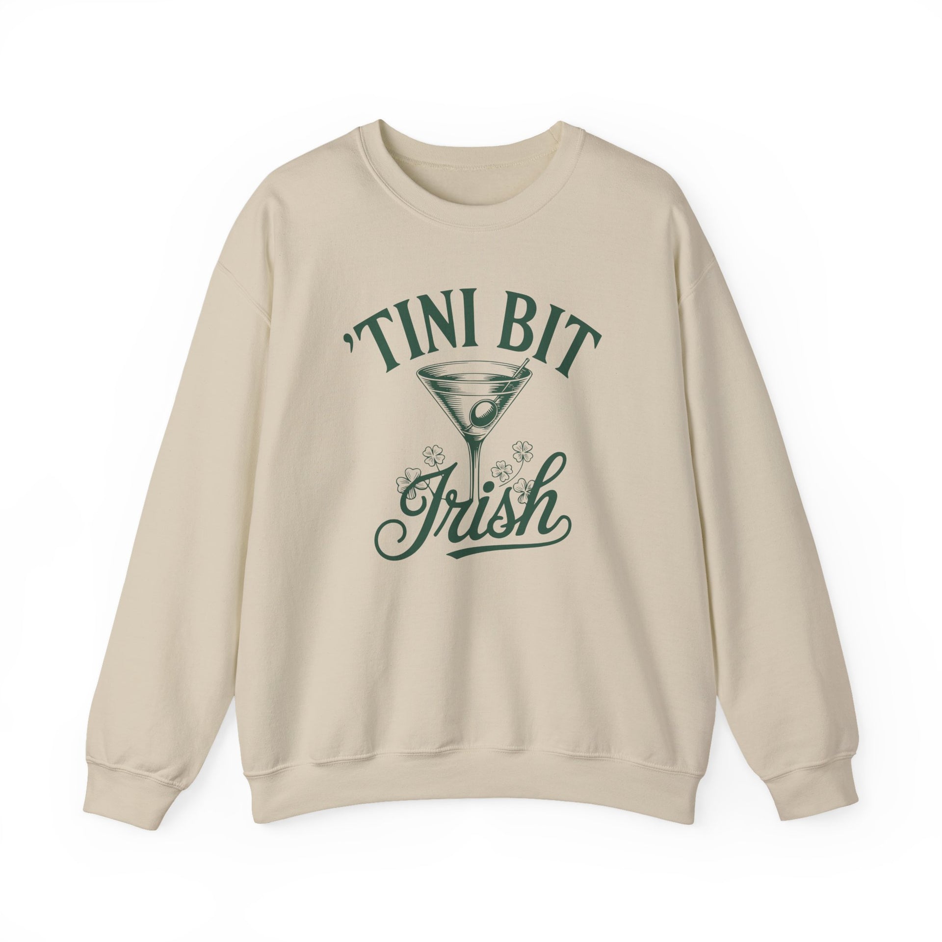 Beige sweatshirt with 'Tini Bit Irish' text and martini glass graphic funny st patricks day design