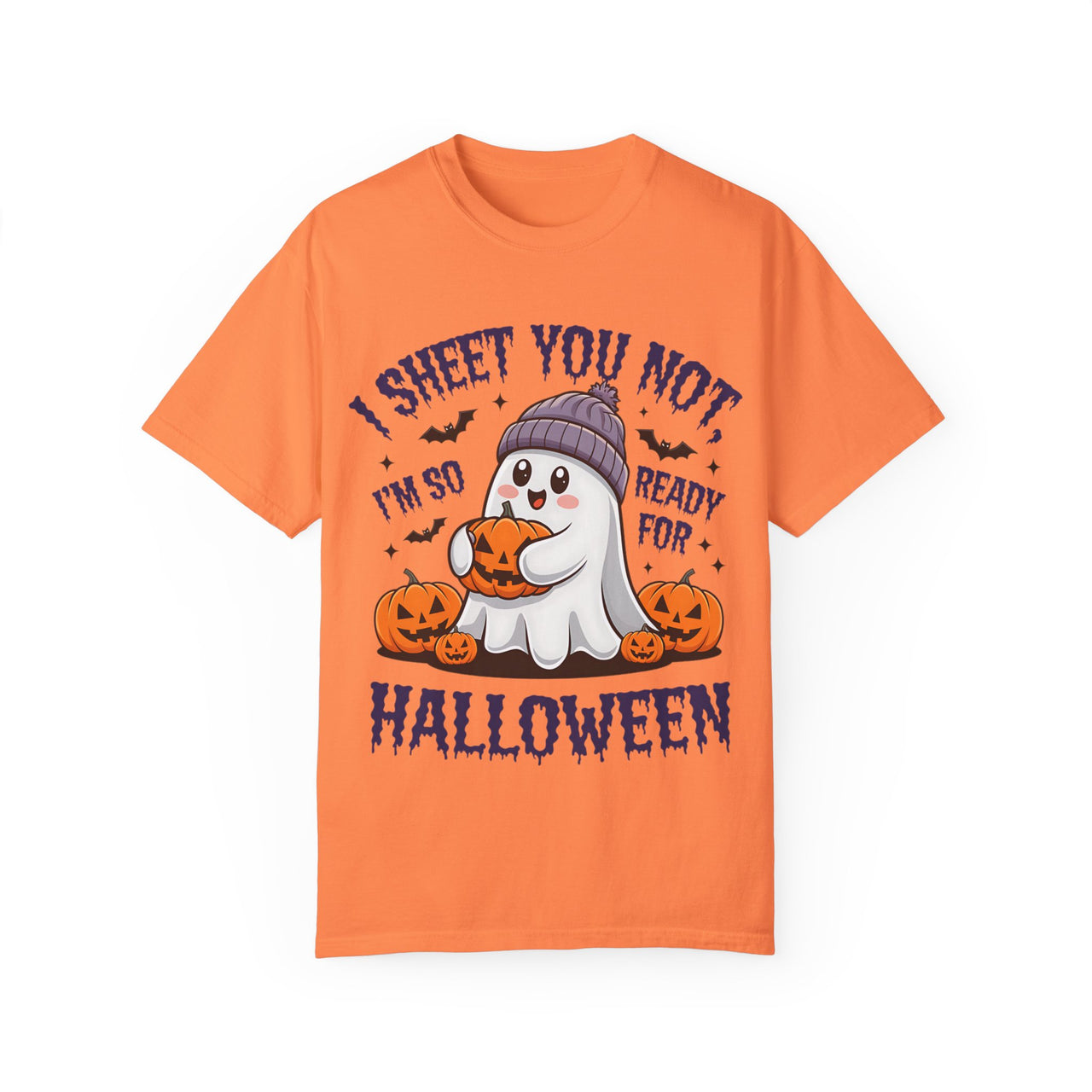 I Sheet you not I'm so Ready for Halloween Funny Graphic Tee
