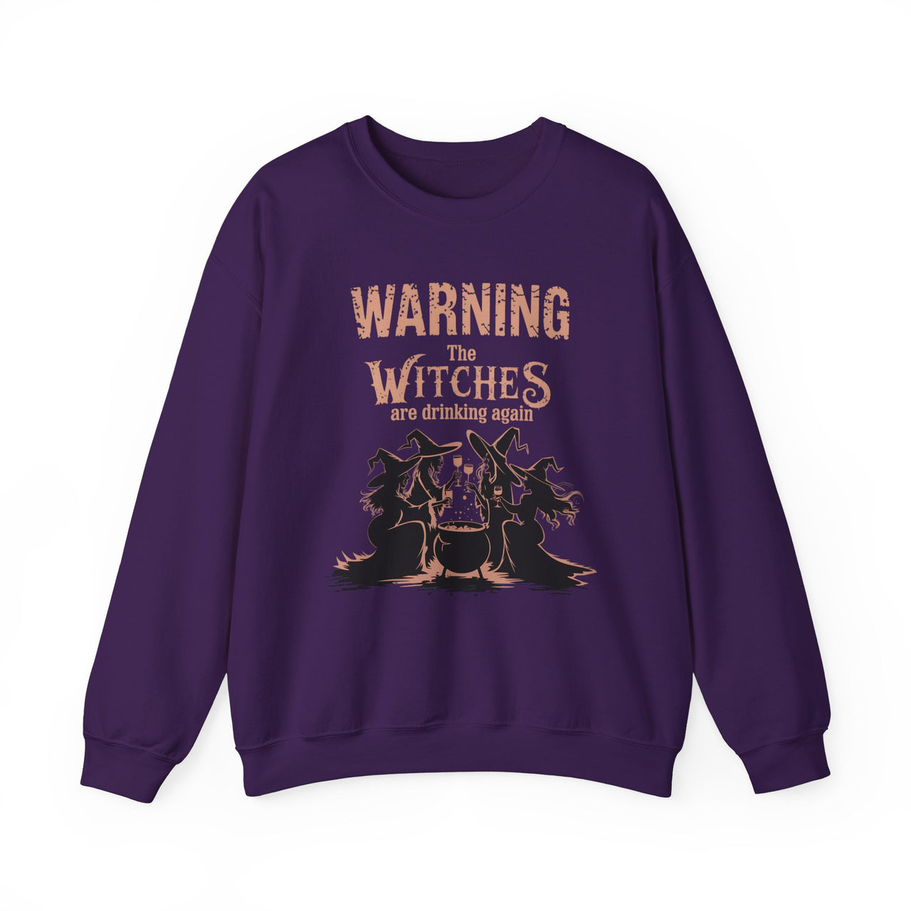 Warning: The Witches Are Drinking Again Sweatshirt – Fun Halloween Apparel for Spooky Season