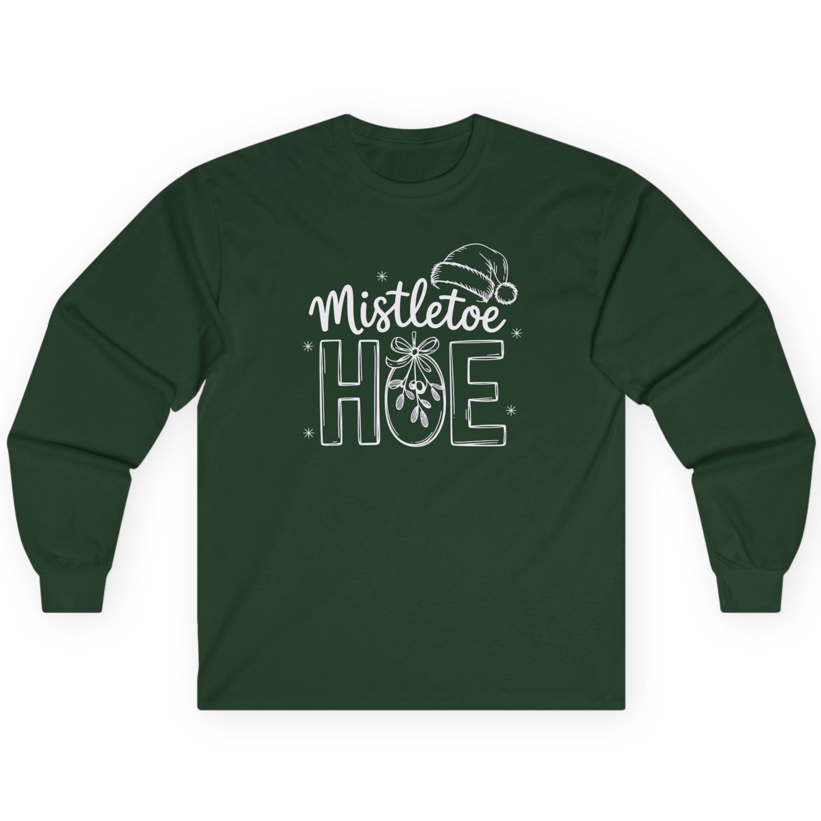 Green long-sleeve shirt with 'Mistletoe Hoe' text funny christmas tee