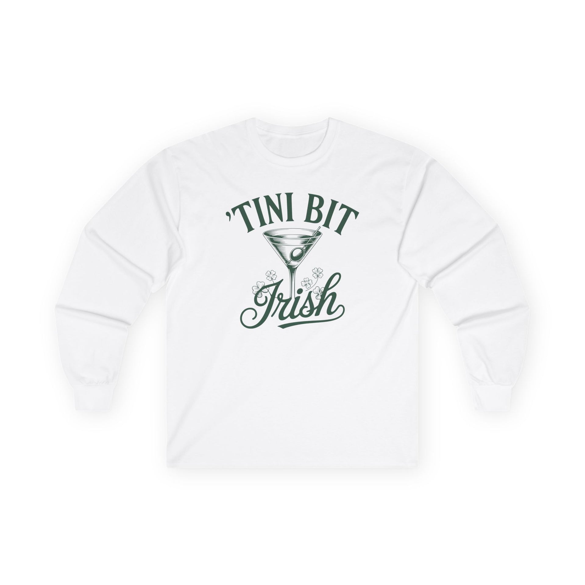 white long sleeve shirt with 'Tini Bit Irish' text funny st patricks day design