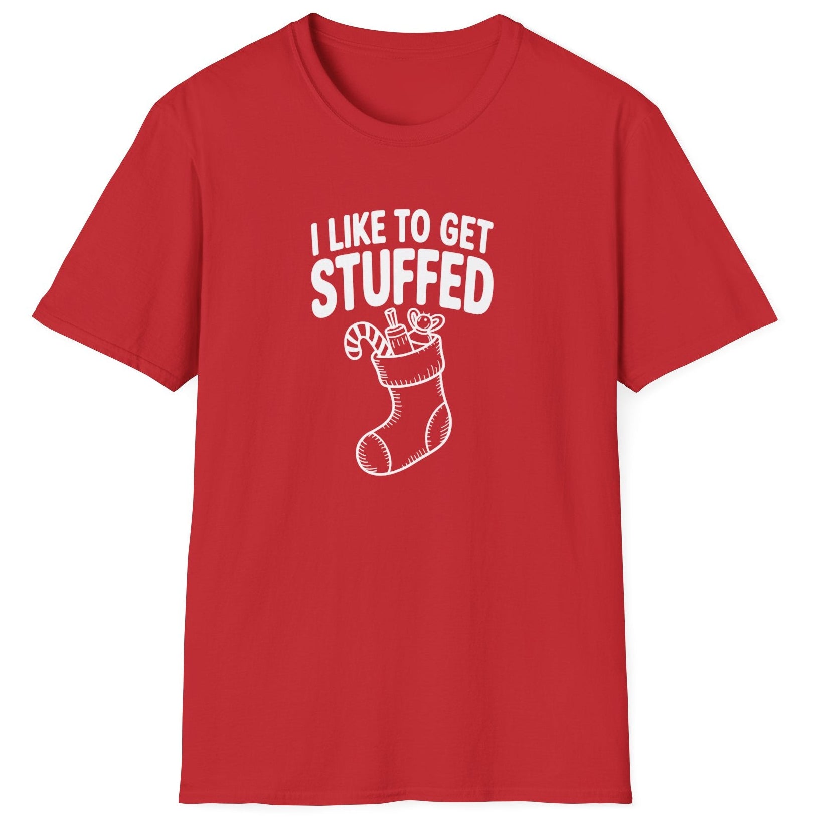 Funny Christmas Humor Short Sleeve Shirt with a stocking stuffed with presents and the text "I Like to get Stuffed" - Red