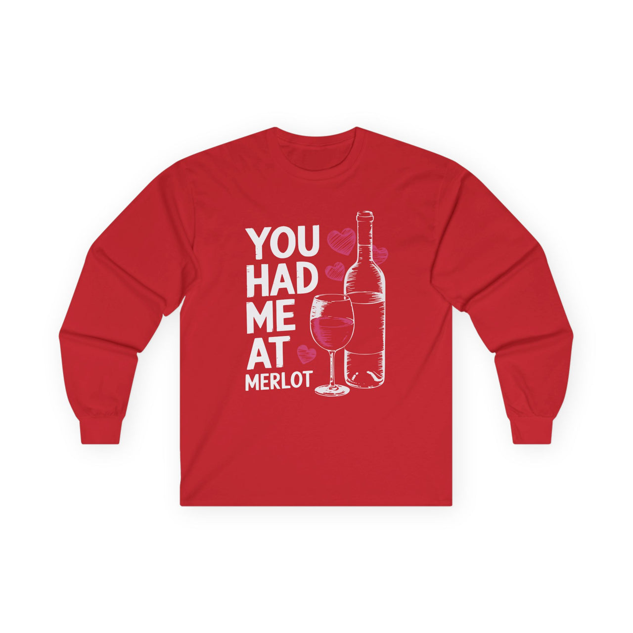 You Had Me at Merlot Funny Valentine’s Long-Sleeve Shirt - Romantic Wine Lover Tee, Gift for Him or Her