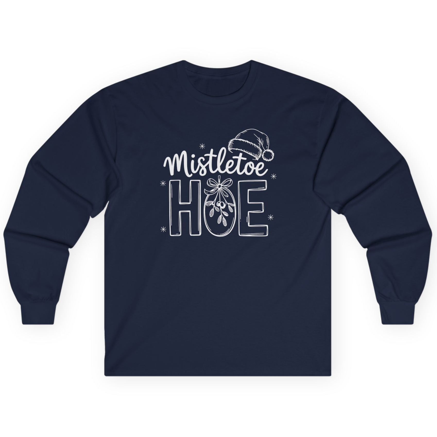 Navy blue long-sleeve shirt with 'Mistletoe Hoe' text funny christmas tee