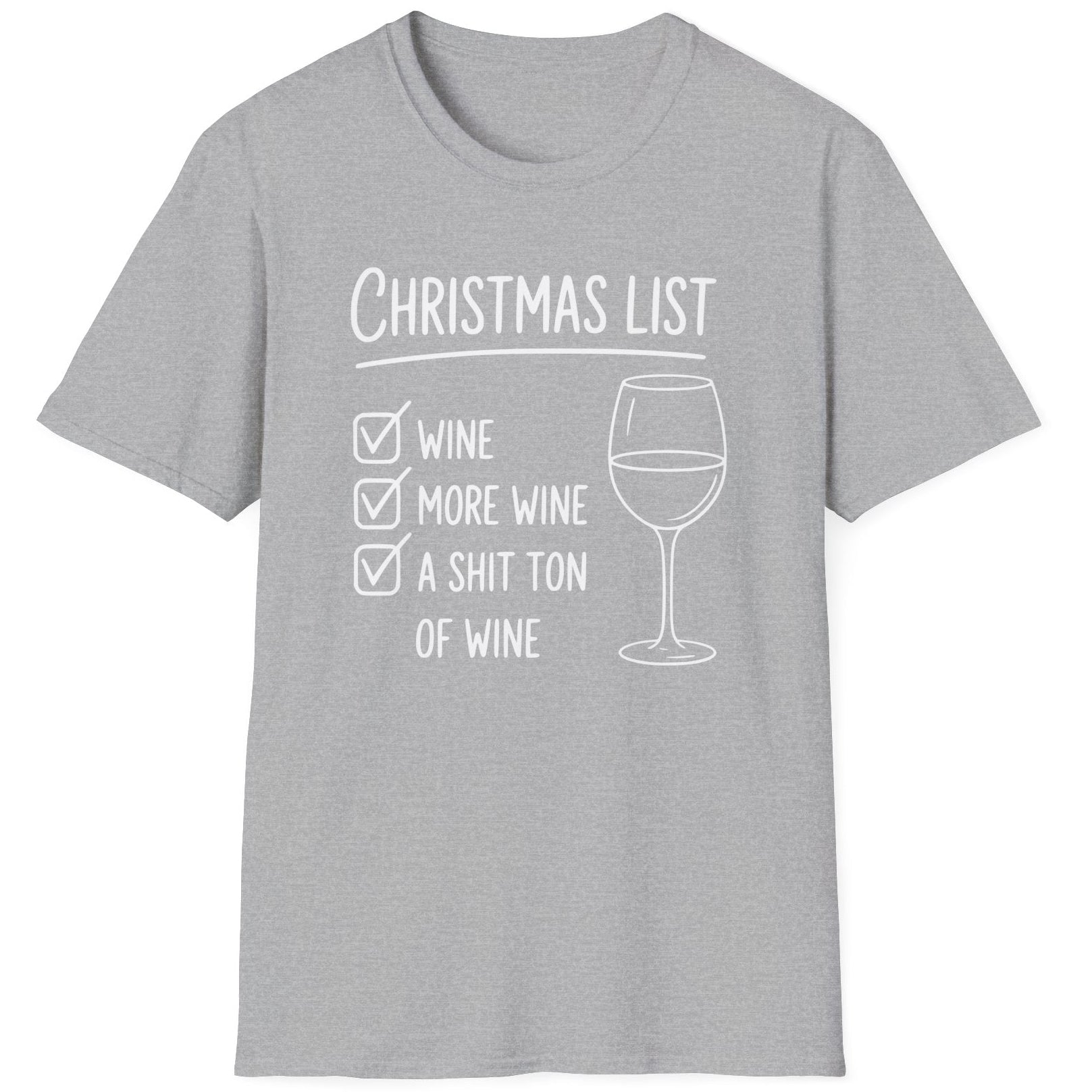 Gray  t-shirt wine christmas list funny christmas sweater