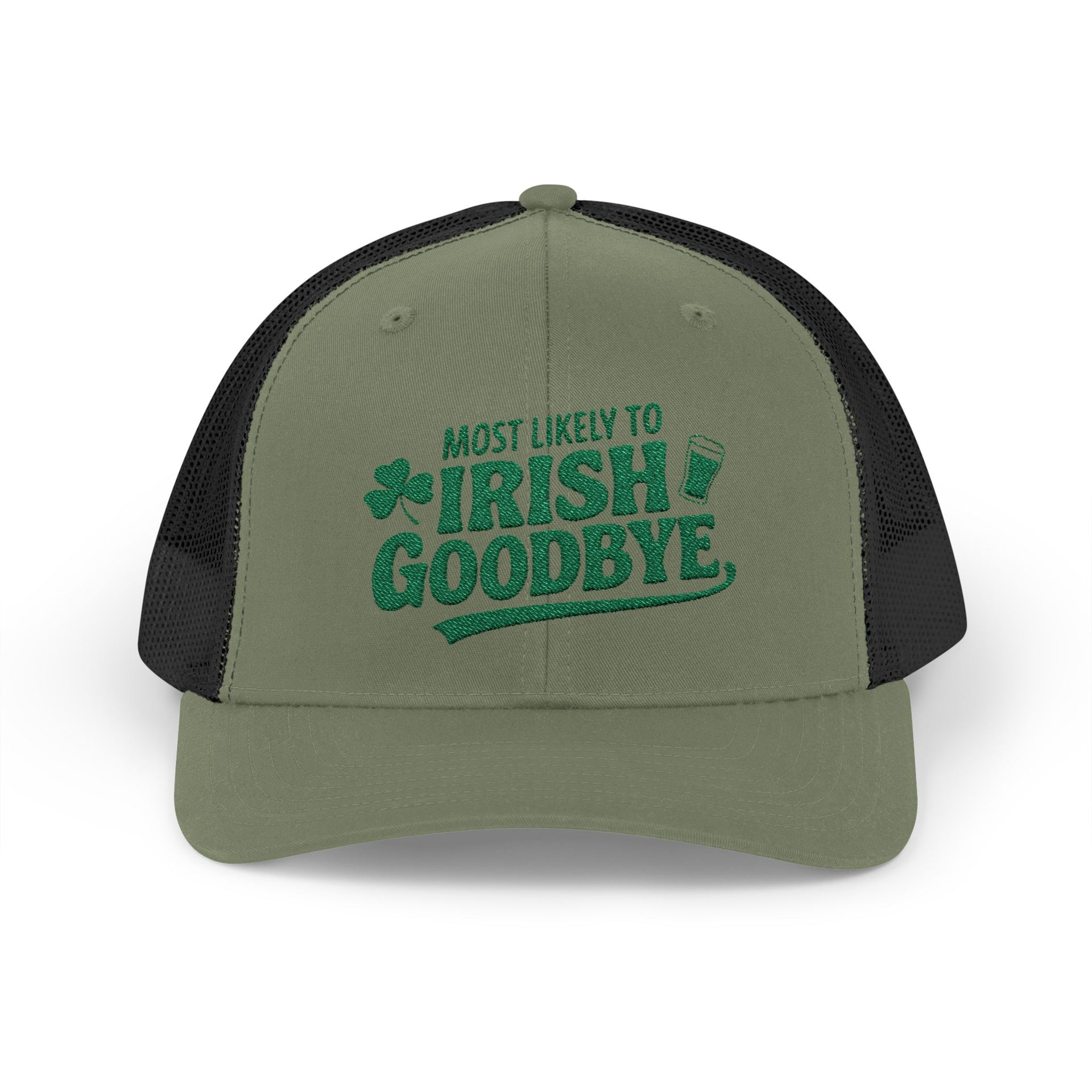 a green and black curved bill trucker hat with 'Most Likely to Irish Goodbye' text funny st patricks day pub crawl design