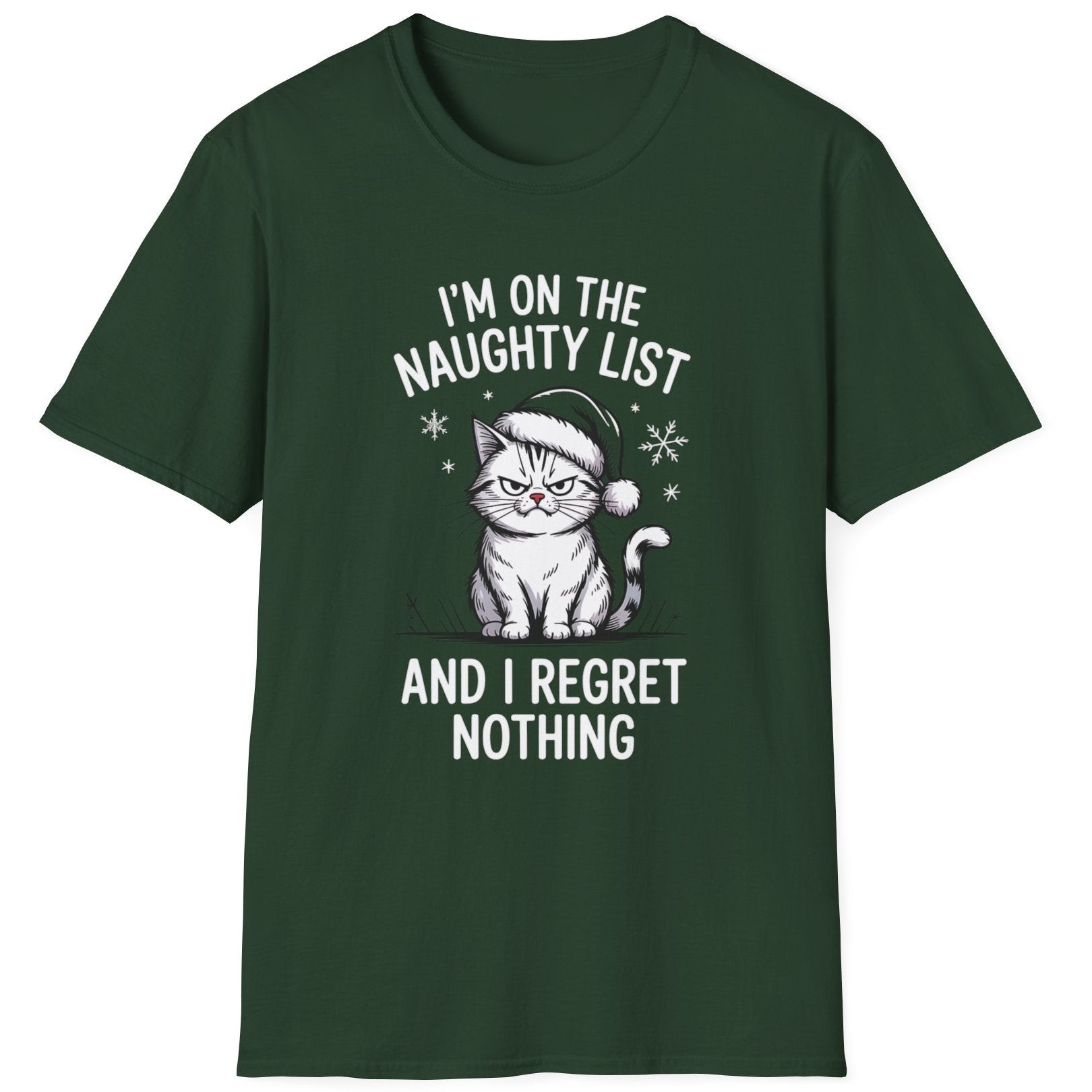 Green t-shirt with a grumpy cat graphic and the phrase im on the naughty list and i regret nothing funny christmas sweater