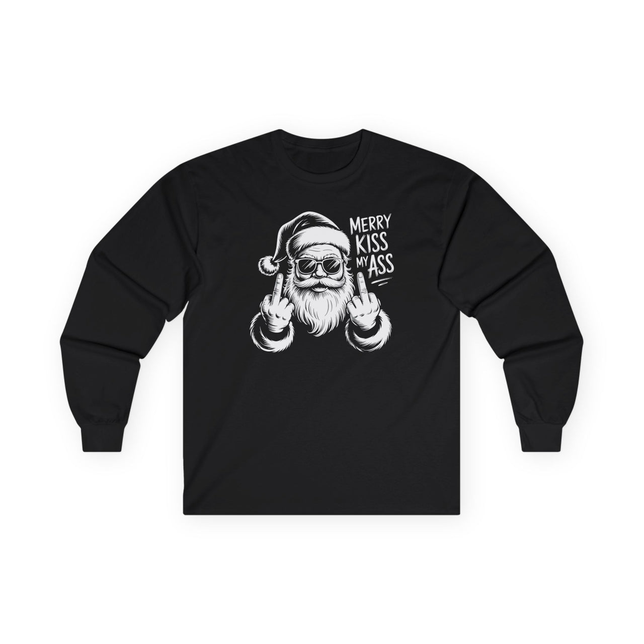 Merry Kiss My Ass – Funny Santa Christmas Long Sleeve Tee