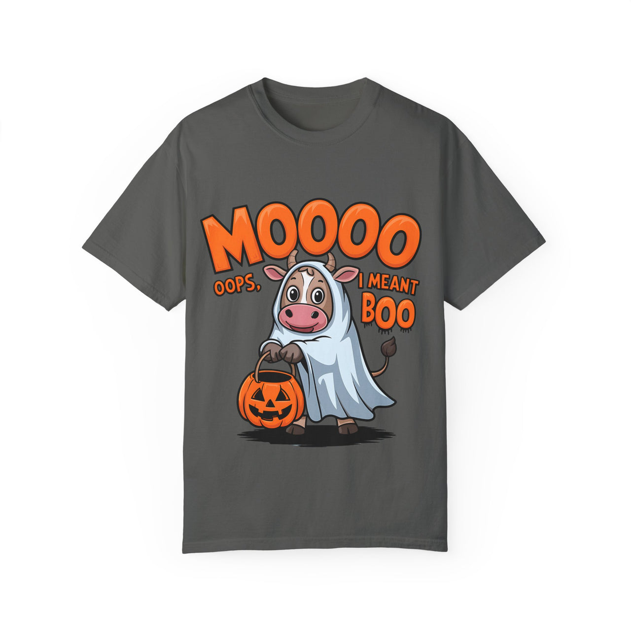 Moooo , oops I Meant Boo Funny Ghost Cow Halloween Comfort Colors Tee