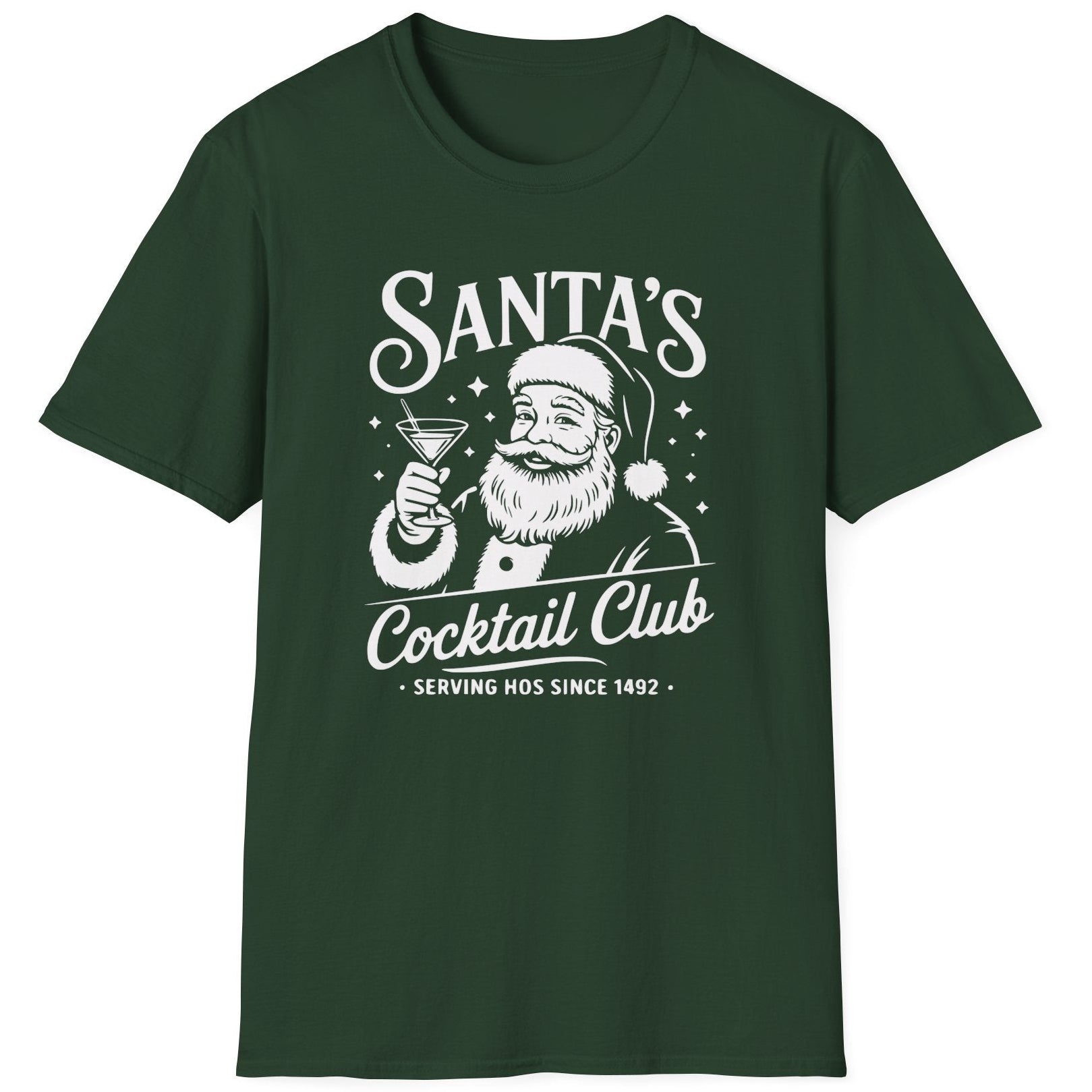 Funny Christmas Drinking  Short Sleeve Shirt with Santa drinking a cocktail and the text " Santa's Cocktail Club Serving Hos since 1492" - Forest Green