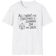 Funny Christmas Drinking Short Sleeve Shirt with a whiskey glass and the text "All I Want for Christmas is Johnnie, Jim, and Jack" -  White