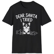 Funny Christmas Corgi Short Sleeve Shirt with a Corgi standing in the middle of torn up toys and the text "Dear Santa I tried" - Black