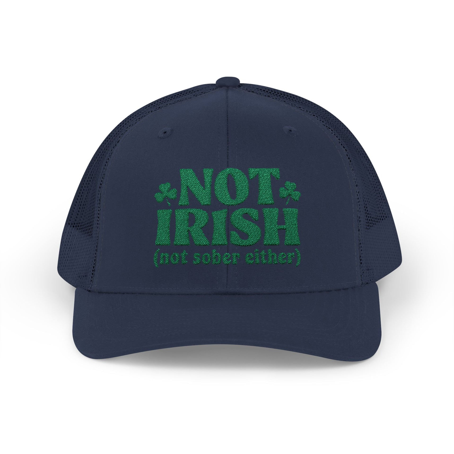 a navy curved bill trucker hat with 'Not Irish (not either other)' text funny St Patricks Day pub crawl design