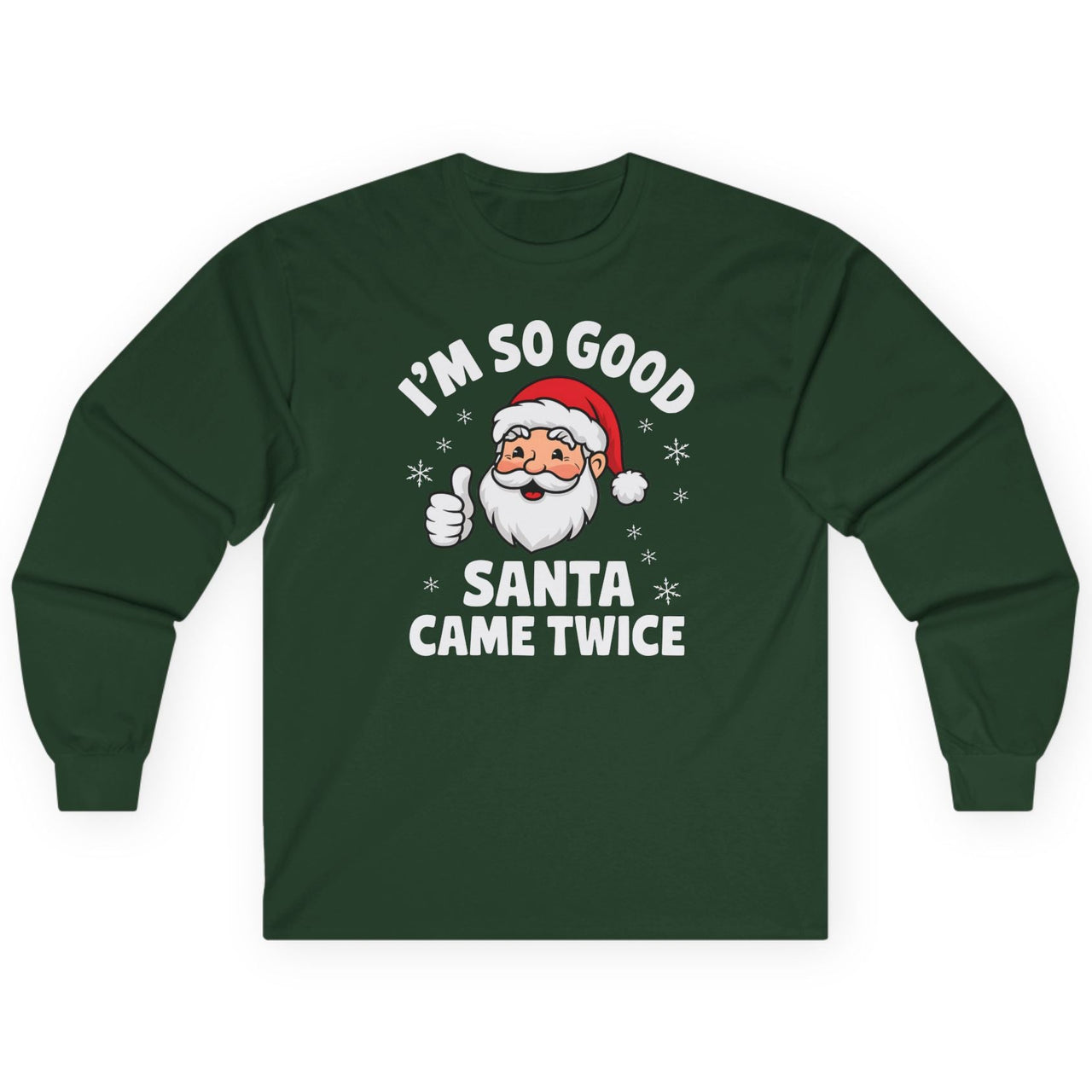 Green long-sleeve shirt with Santa Claus graphic and text on a white background