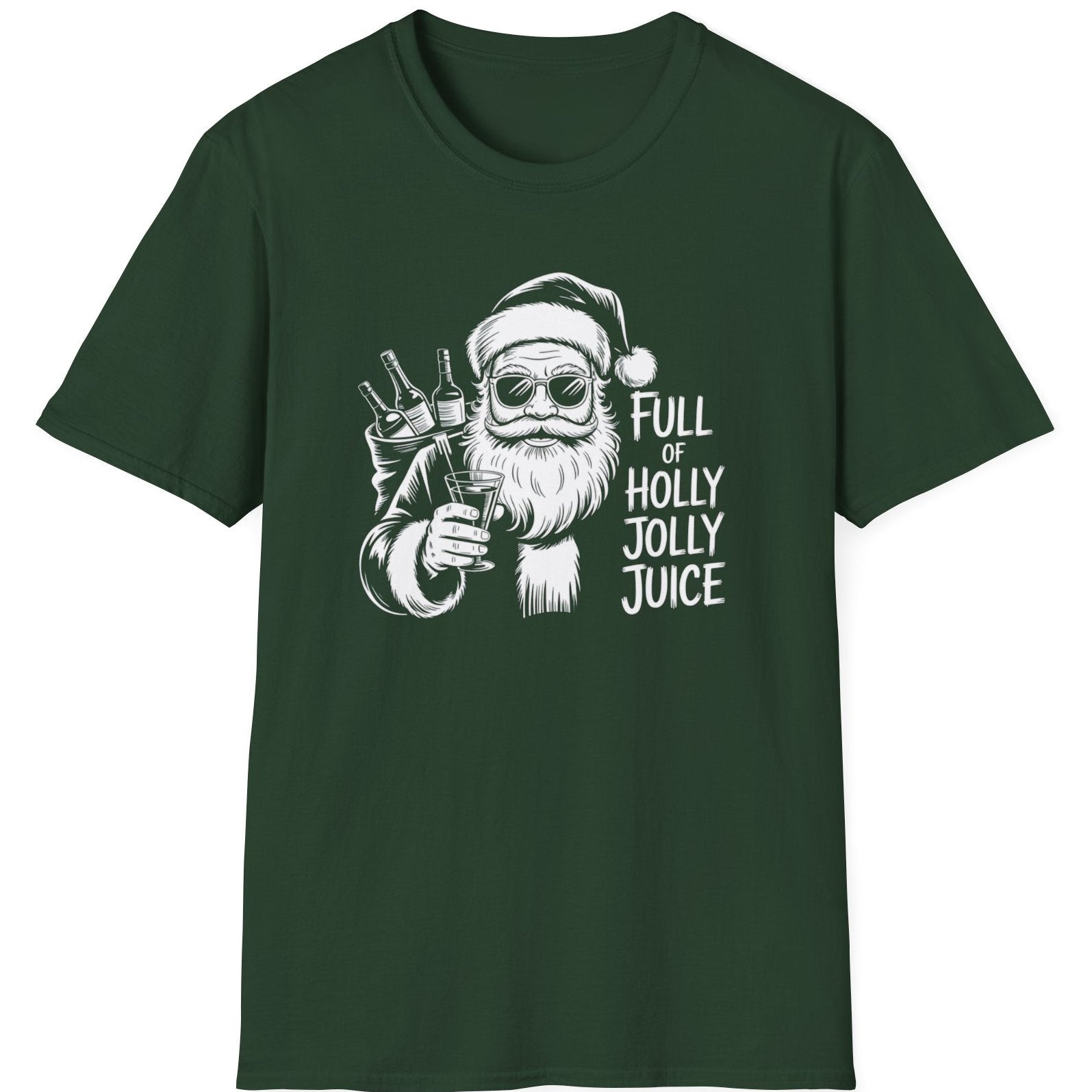 Green  t-shirt with a graphic of Santa Claus holding a bottle and text 'Full of Holly Jolly Juice'  funny christmas sweater