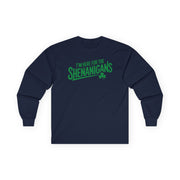 navy long-sleeve shirt with the phrase "I'm here for the Shenanigans" funny St Patricks Day design