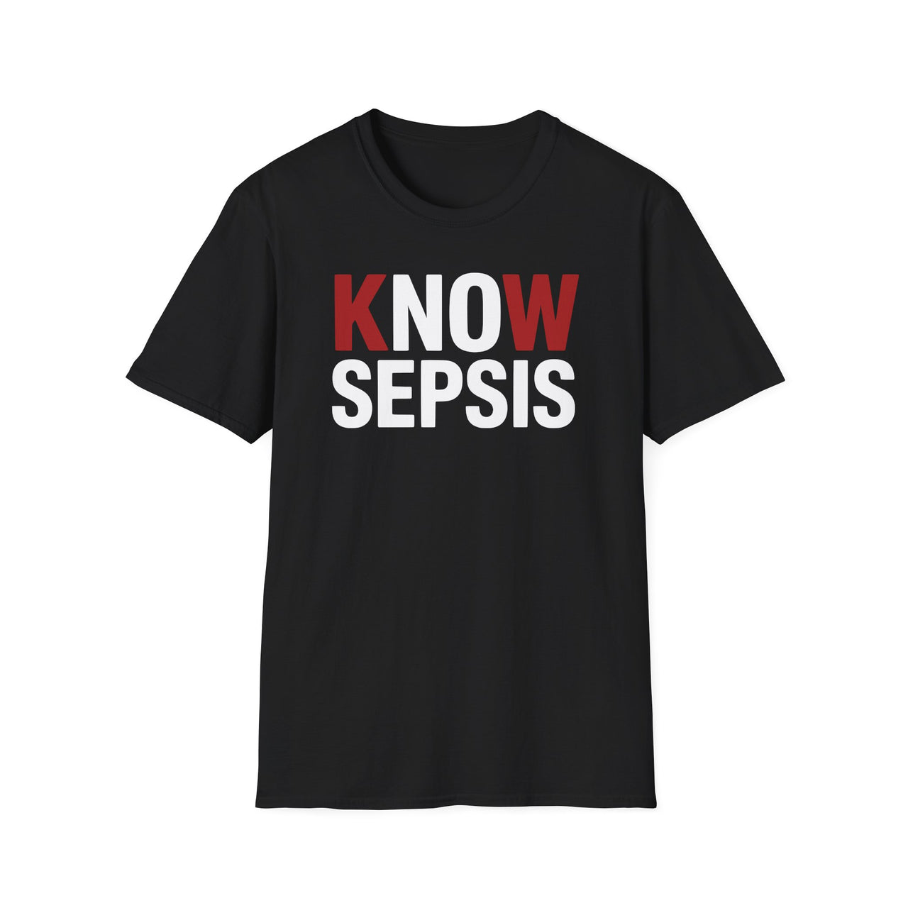 Know Sepsis T-Shirt — Sepsis Awareness Tee