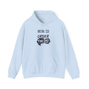 a light blue hoodie with text 'Mom is out of order find dad' funny mother's day, mom life, girls trip design