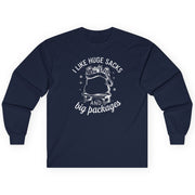 funny christmas Navy blue long-sleeve shirt with the phrase i like huge sacks and big packages