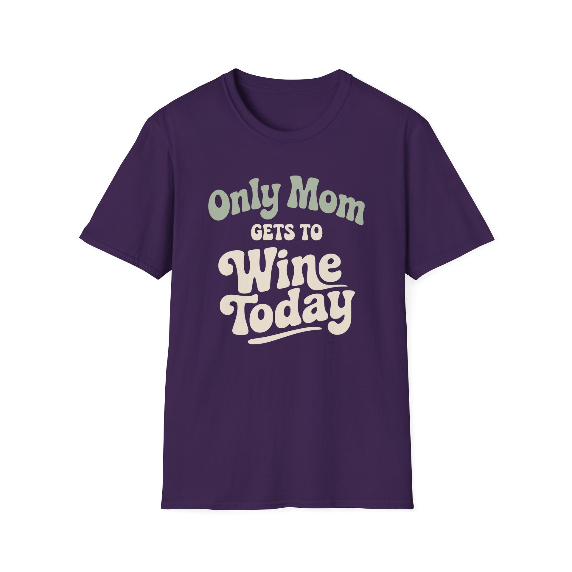a purple t-shirt with 'Only Mom Gets to Wine Today' text funny mother's day, mom life, spring break, beach trips design