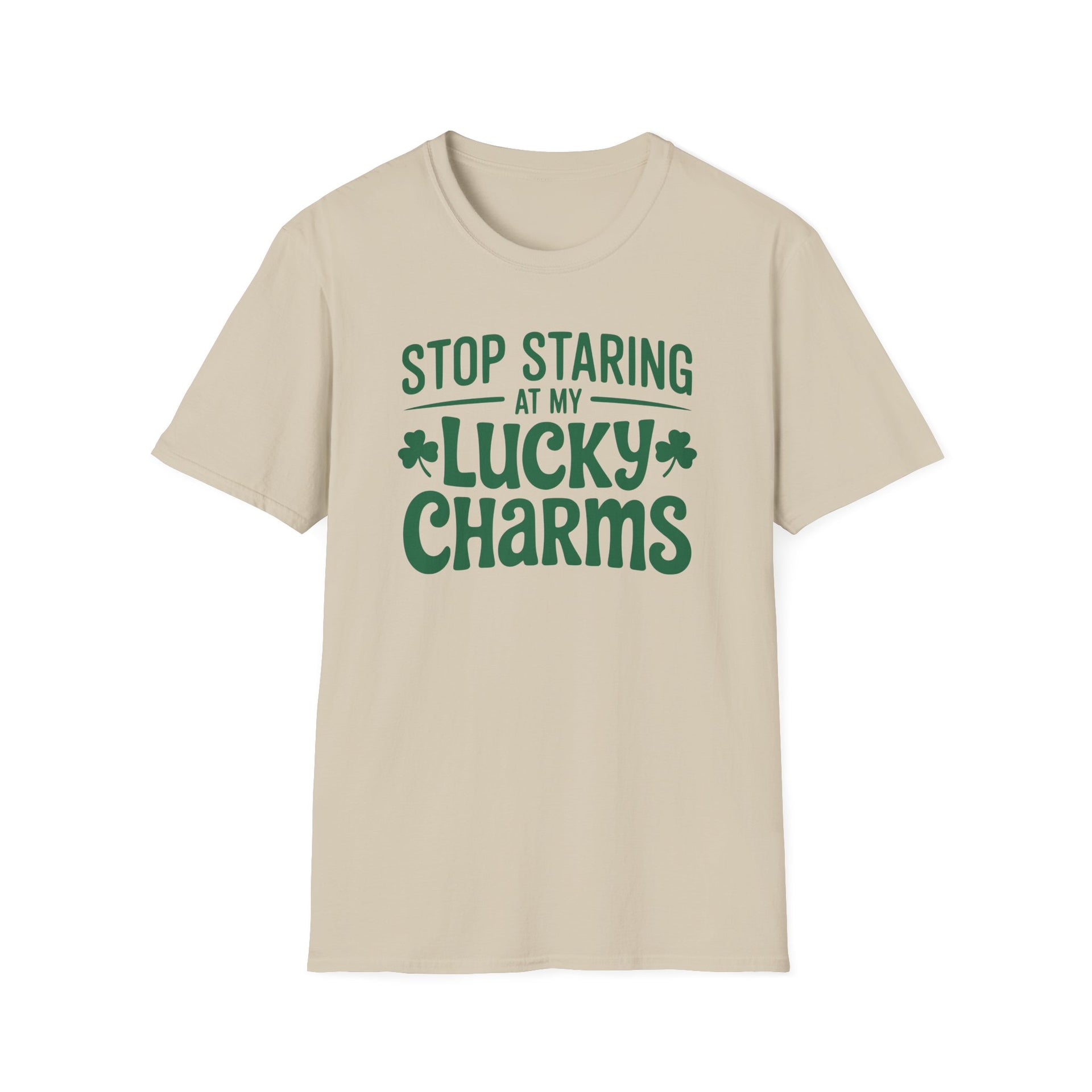 beige t-shirt with the phrase "Stop Staring at my Lucky Charms" funny St Patricks Day design