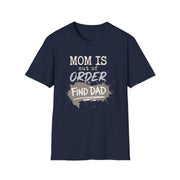 navy premium soft-style t-shirt with text 'Mom is out of order find dad' funny mother's day, mom life, beach trip design