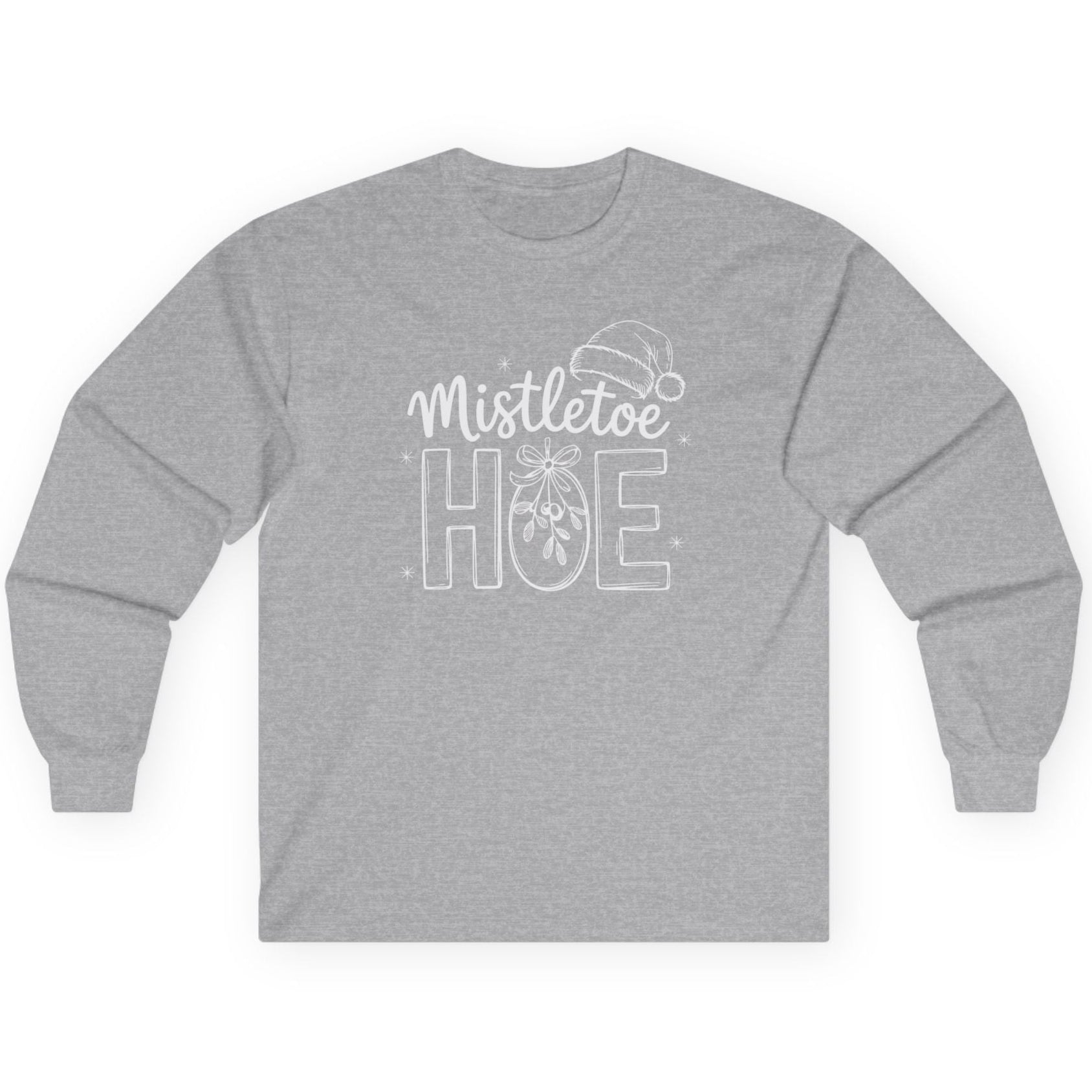 Gray long-sleeve shirt with 'Mistletoe Hoe' text unny christmas tee
